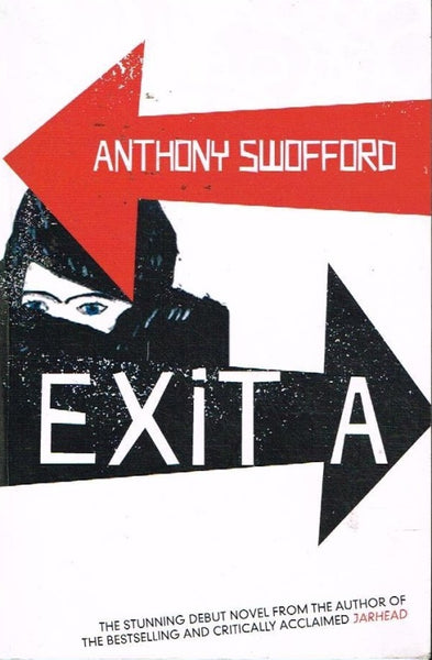 Exit A Anthony Swofford