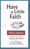 Have a little faith Mitch Albom