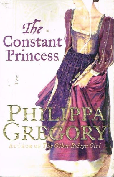 The constant princess Phillipa Gregory