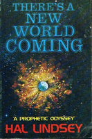 There's a new world coming Hal Lindsey