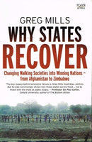 Why states recover Greg Mills