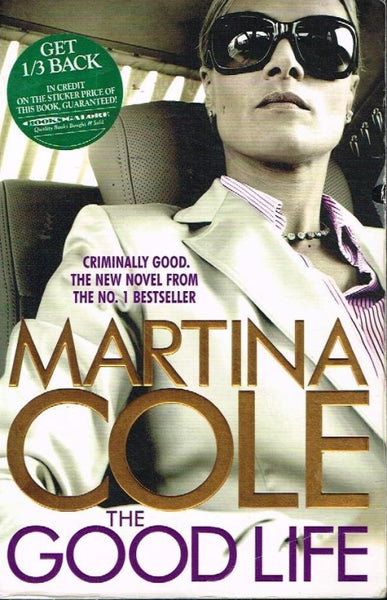 The good life Martina Cole