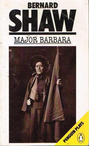 Major Barbara Bernard Shaw