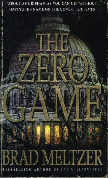The zero game Brad Meltzer