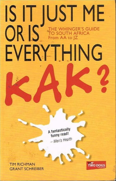 Is it just me or is everything kak ? Tim Richman Grant Schreiber