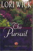 The pursuit Lori Wick
