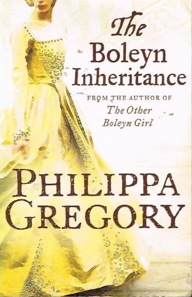 The Boleyn inheritance Philippa Gregory