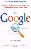 The Google story David A Vise