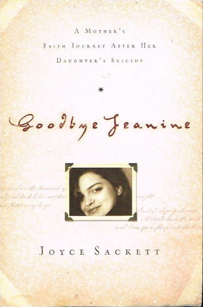 Goodbye Jeanine Joyce Sackett