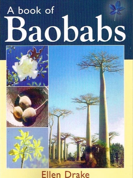 A book of baobabs Ellen Drake