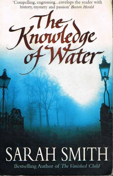 The knowledge of water Sarah Smith