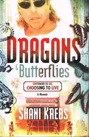 Dragons & butterflies Shani Krebs