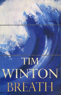 Breath Tim Winton
