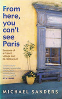 From here,you can't see Paris Michael Sanders