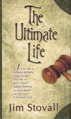 The ultimate life Jim Stovall