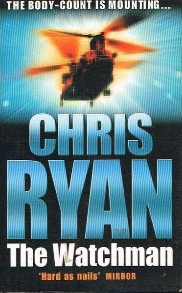 The watchman Chris Ryan