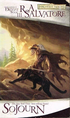 Sojourn R A Salvatore