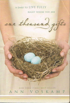 One thousand gifts Ann Voskamp