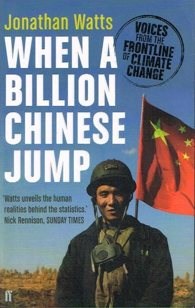 When a billion Chinese jump Jonathan Watts