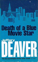 Death of a blue movie star Jeffery Deaver