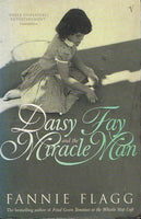 Daisy Fay and the miracle man Fannie Flagg