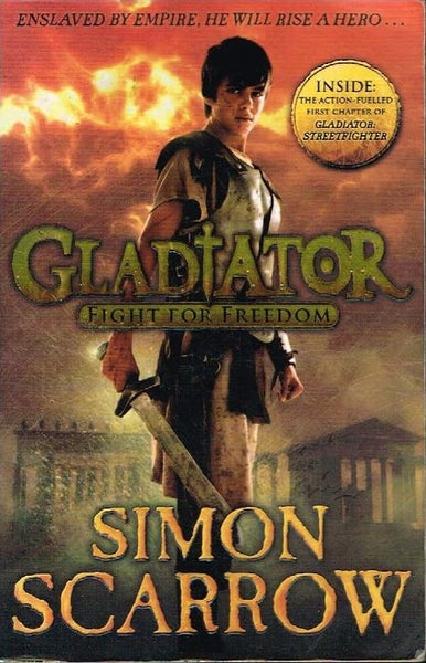 Gladiator fight for freedom Simon Scarrow