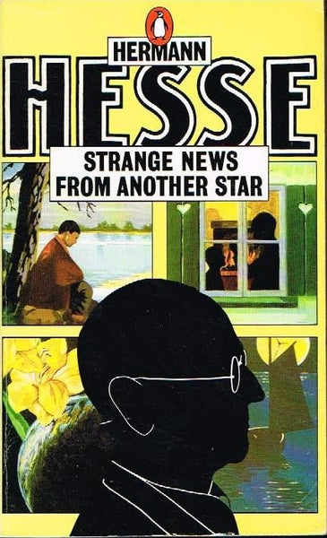Strange news from another star Hermann Hesse