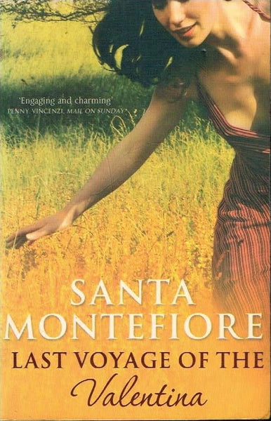 Last voyage of the Valentina Santa Montefiore