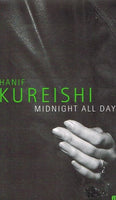 Midnight all day Hanif Kureishi