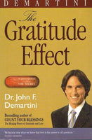 The gratitude effect Dr John Demartini