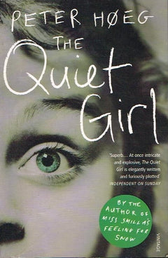 The quiet girl Peter Hoeg