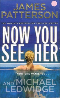 Now you see her James Patterson