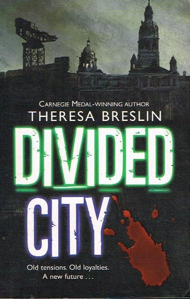 Divided city Theresa Breslin