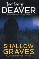 Shallow graves Jeffrey Deaver