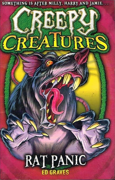 Creepy creatures Rat panic Ed Graves