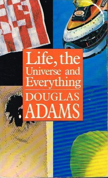 Life,the universe and everything Douglas Adams