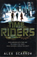 Time riders Alex Scarrow