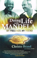 Doing life with Mandela Christo Brand