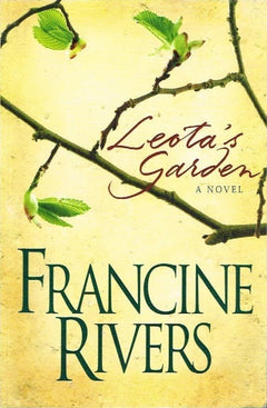 Leota's garden Francine Rivers
