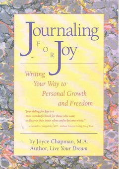 Journaling for joy Joyce Chapman