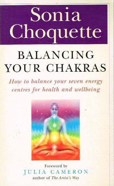 Balancing your chakras Sonia Choquette