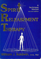 Spirit releasement therapy William J Baldwin