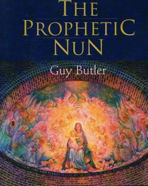 The prophetic nun Guy Butler