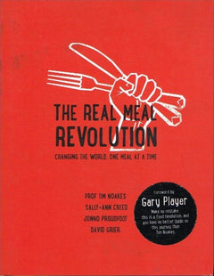 The real meal revolution Tim Noakes
