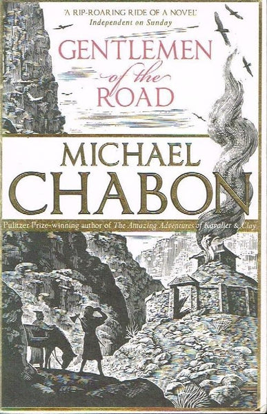 Gentlemen of the road Michael Chabon