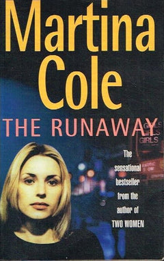 The runaway Martina Cole