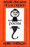 Small dreams of a scorpion Spike Milligan (2nd impression 1972)