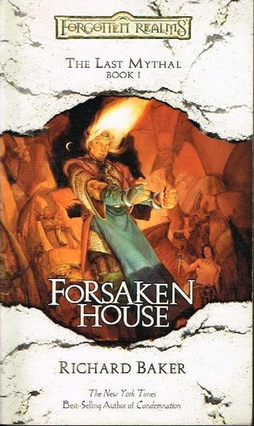 Forsaken house Richard Baker