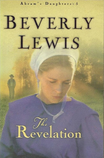 The revelation Beverly Lewis