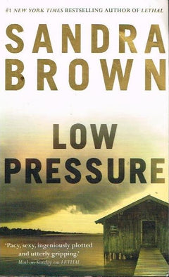 Low pressure Sandra Brown